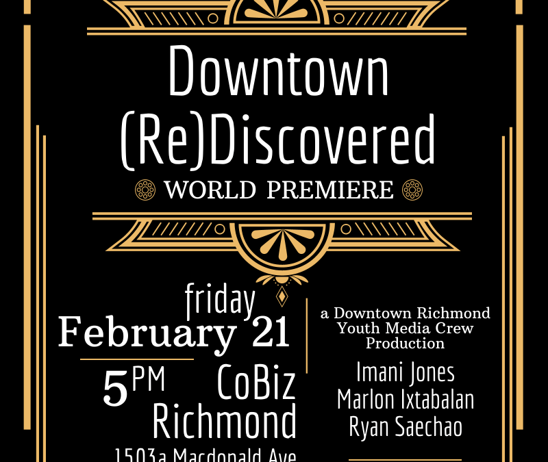 Don’t Miss the World Premiere of Downtown (Re)Discovered