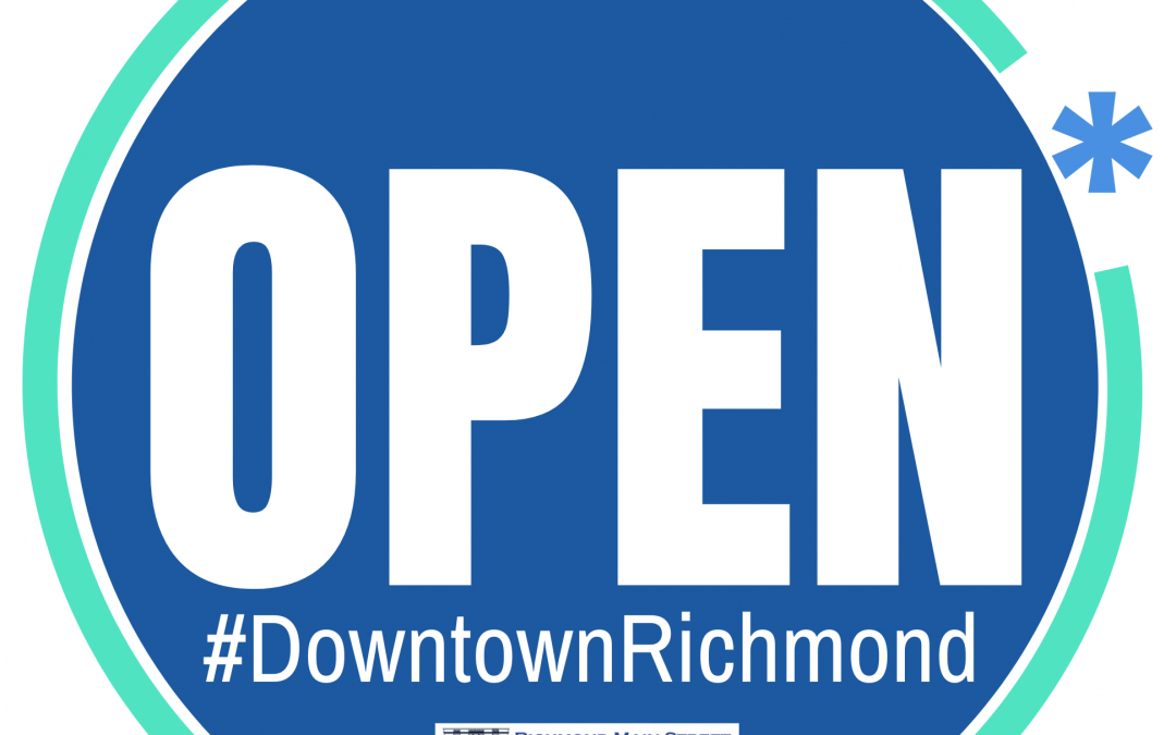 Main Street News: Introducing #OpenDowntownRichmond