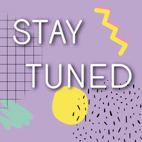 Stay Tuned